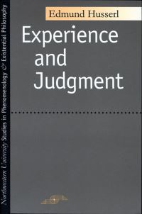 Book Cover for Experience and Judgment by Edmund Husserl, Ludwig Landgrebe
