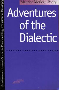 Book Cover for Adventures of the Dialectic by Maurice MerleauPonty