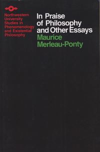 Book Cover for In Praise of Philosophy and Other Essays by Maurice MerleauPonty