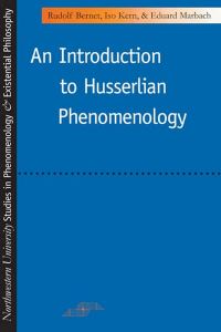 Book Cover for An Introduction to Husserlian Phenomenology by Rudolf Bernet, Iso Kern, Eduard Marbach