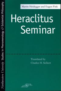 Book Cover for Heraclitus Seminar by Martin Heidegger, Eugen Fink