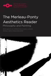 Book Cover for The Merleau-Ponty Aesthetics Reader by Maurice MerleauPonty
