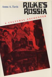 Book Cover for Rilke's Russia by Anna A Tavis