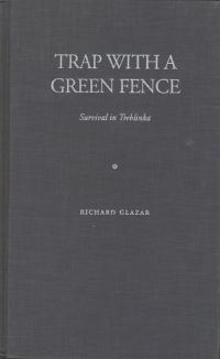 Book Cover for Trap With a Green Fence by Richard Glazar