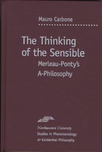 Book Cover for The Thinking of the Sensible by Mauro Carbone