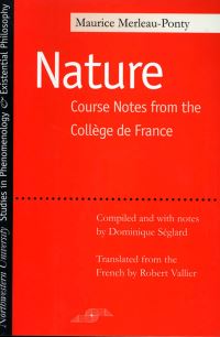 Book Cover for The Nature by Maurice MerleauPonty, Dominique Séglard