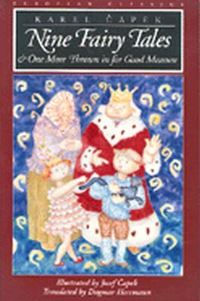Book Cover for Nine Fairy Tales and One More Thrown in for Good Measure by Karel Capek, Dagmar Herrmann