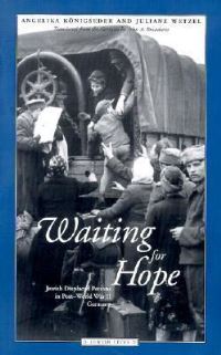 Book Cover for Waiting for Hope by Angelika Königseder, Juliane Wetzel
