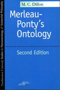 Book Cover for Merleau-Ponty's Ontology by M C Dillon