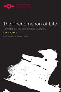 Book Cover for The Phenomenon of Life by Hans Jonas