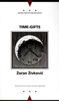 Book Cover for Time-Gifts by Zoran ZivkoviÔc