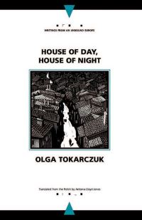 Book Cover for House of Day, House of Night by Olga Tokarczuk, Antonia LloydJones