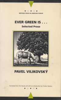 Book Cover for Ever Green Is - by Pavel Vilikovsky