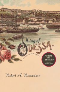 Book Cover for King of Odessa by Robert A Rosenstone