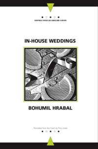 Book Cover for In-House Weddings by Bohumil Hrabal