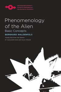 Book Cover for Phenomenology of the Alien by Bernhard Waldenfels
