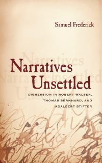 Book Cover for Narratives Unsettled by Samuel Frederick