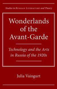Book Cover for Wonderlands of the Avant-Garde by Julia Vaingurt