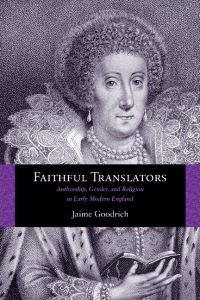 Book Cover for Faithful Translators by Jaime Goodrich