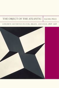 Book Cover for The Object of the Atlantic by Rachel Price
