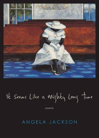 Book Cover for It Seems Like a Mighty Long Time by Angela Jackson