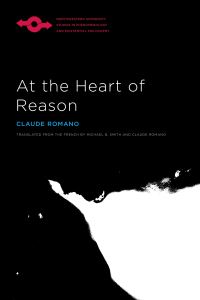 Book Cover for At the Heart of Reason by Claude Romano