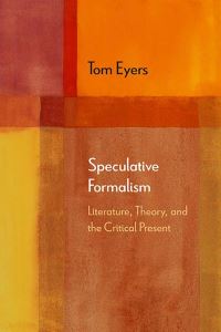 Book Cover for Speculative Formalism by Tom Eyers