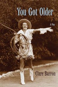 Book Cover for You Got Older by Clare Barron