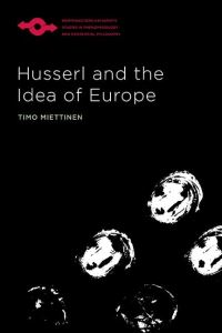 Book Cover for Husserl and the Idea of Europe by Timo Miettinen