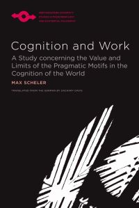 Book Cover for Cognition and Work by Max Scheler