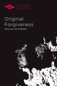 Book Cover for Original Forgiveness by Nicolas de Warren