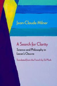 Book Cover for A Search for Clarity by JeanClaude Milner