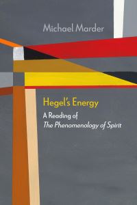 Book Cover for Hegel's Energy by Michael Marder