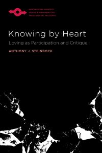 Book Cover for Knowing by Heart by Anthony J Steinbock