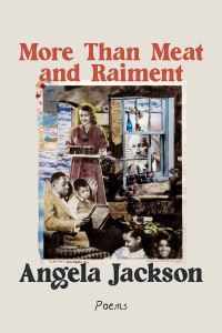 Book Cover for More Than Meat and Raiment by Angela Jackson