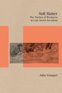 Book Cover for Soft Matter by Julia Vaingurt