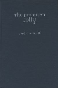 Book Cover for The Promised Folly by Judith Hall