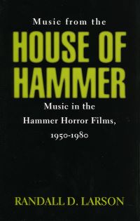Book Cover for Music from the House of Hammer by Randall D Larson