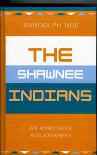 Book Cover for The Shawnee Indians by Randolph Noe