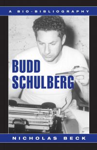 Book Cover for Budd Schulberg by Nicholas Beck