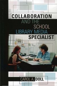Book Cover for Collaboration and the School Library Media Specialist by Carol Ann Doll