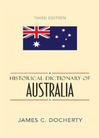 Book Cover for Historical Dictionary of Australia by J. C. Docherty