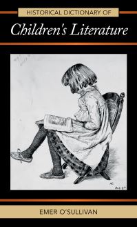 Book Cover for Historical Dictionary of Children's Literature by Emer OSullivan