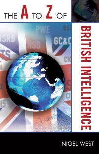 Book Cover for The A to Z of British Intelligence by Nigel West