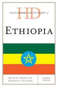 Book Cover for Historical Dictionary of Ethiopia by David Hamilton Shinn, Thomas P Ofcansky