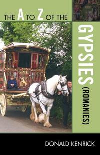 Book Cover for The A to Z of the Gypsies (Romanies) by Donald Kenrick