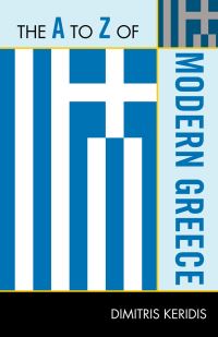 Book Cover for The A to Z of Modern Greece by Dimitris Keridis