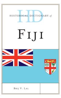 Book Cover for Historical Dictionary of Fiji by Brij V. Lal
