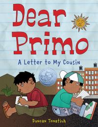 Book Cover for Dear Primo by Duncan Tonatiuh