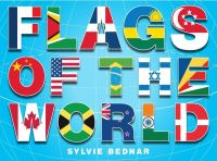 Book Cover for Flags of the World by Sylvie Bednar